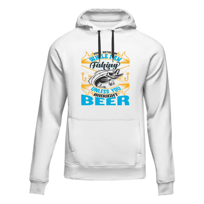 Don't Bother Me While I'm Fishing Unisex Hoodie