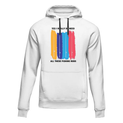 I Really Need All These Fishing Rods Unisex Hoodie