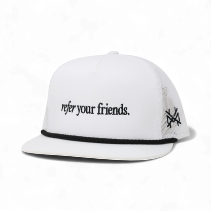 Refer your Friends Trucker Hat