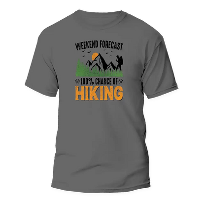 Weekend Forecast 100% Hiking Man T-Shirt