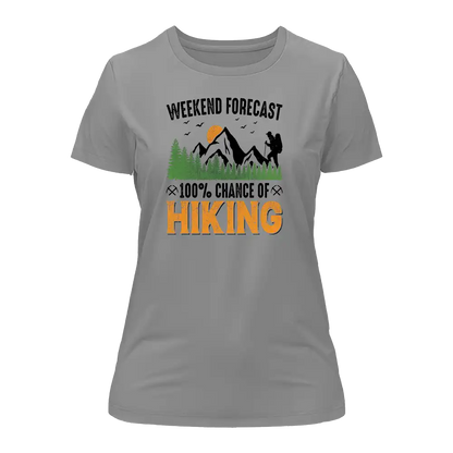 Weekend Forecast 100% Hiking T-Shirt for Women