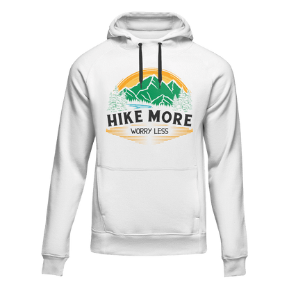 Hike More Worry Less Adult Fleece Hoodie